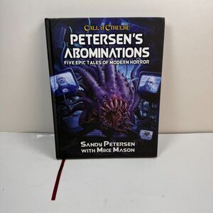 Call of Cthulhu 7th Edition: Petersens Abominations - Chaosium Book